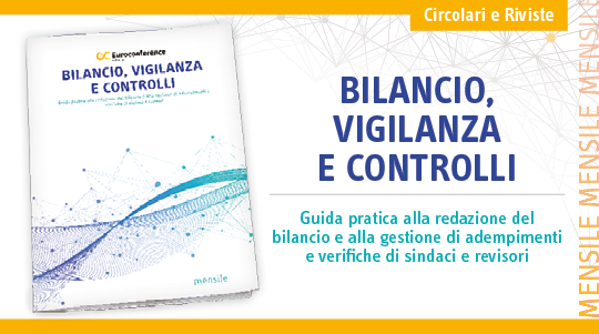 Immagine Bilancio, vigilanza e controlli: rivista mensile | Euroconference