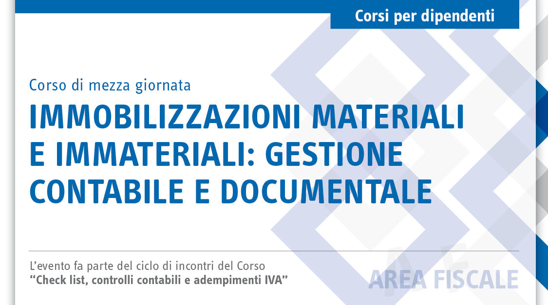 Immagine Immobilizzazioni materiali e immateriali: gestione contabile e documentale | Euroconference