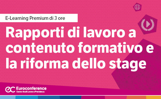 Immagine Rapporti di lavoro a contenuto formativo e la riforma dello stage