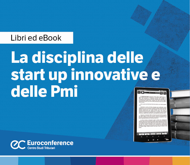 Immagine La disciplina delle start up innovative e PMI | Euroconference