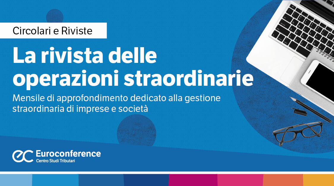 Immagine La rivista delle operazioni straordinarie | Euroconference