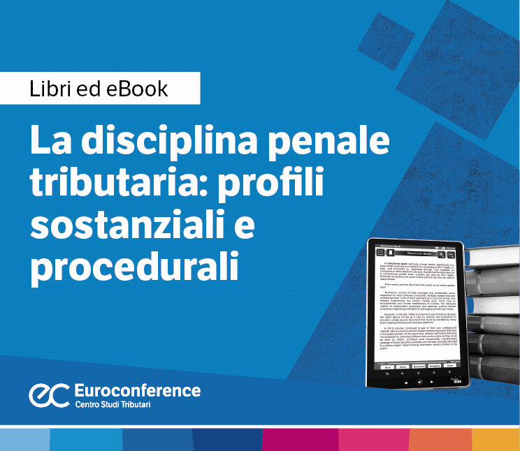 Immagine Disciplina penale tributaria: e-book e cartaceo | Euroconference