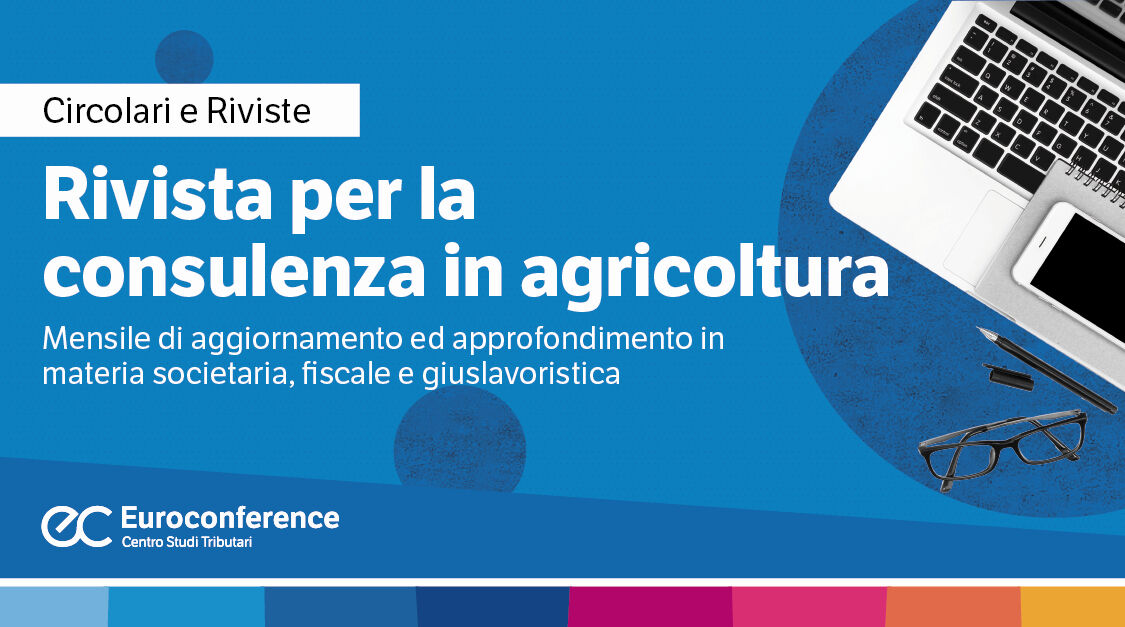 Immagine Rivista per la consulenza in agricoltura | Euroconference