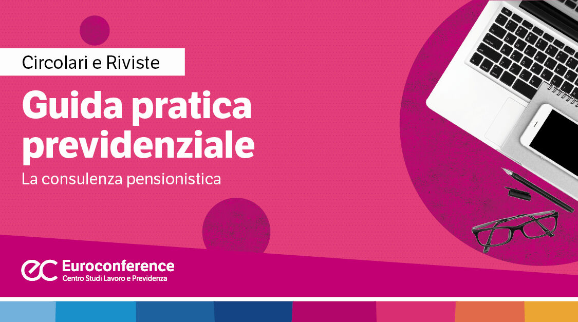 Immagine Guida pratica previdenziale: rivista bimestrale | Euroconference