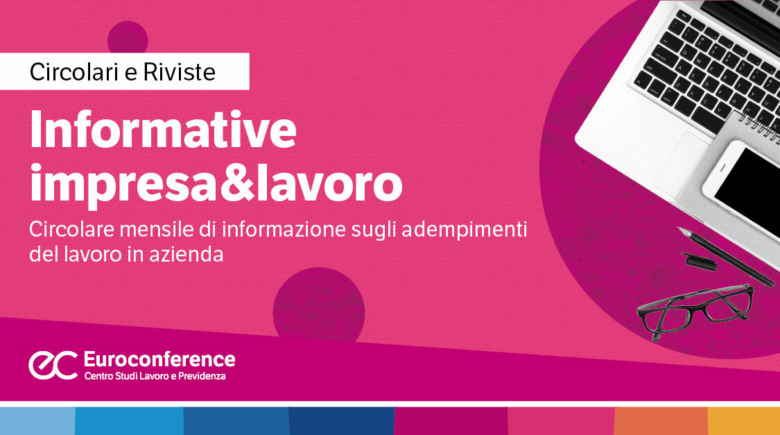 Immagine Informative impresa & lavoro: circolare mensile | Euroconference