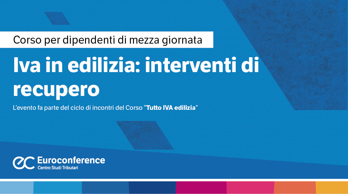 Immagine Iva in edilizia: interventi di recupero | Euroconference