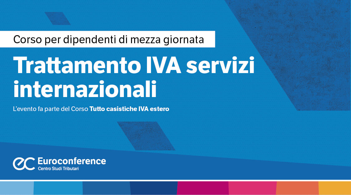 Immagine Trattamento Iva servizi internazionali | Euroconference