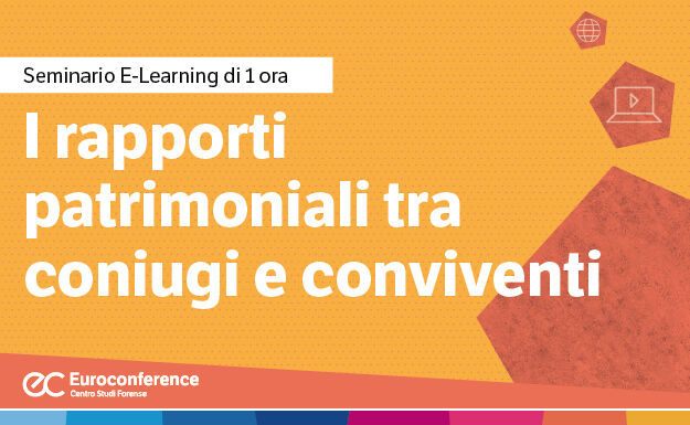 Immagine I rapporti patrimoniali tra coniugi e conviventi