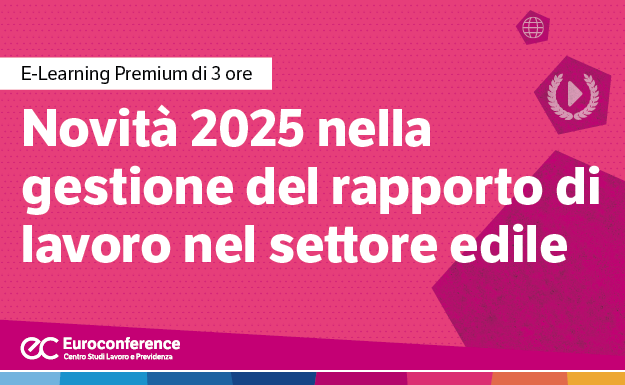 Immagine Novità 2025 nella gestione del rapporto di lavoro nel settore edile