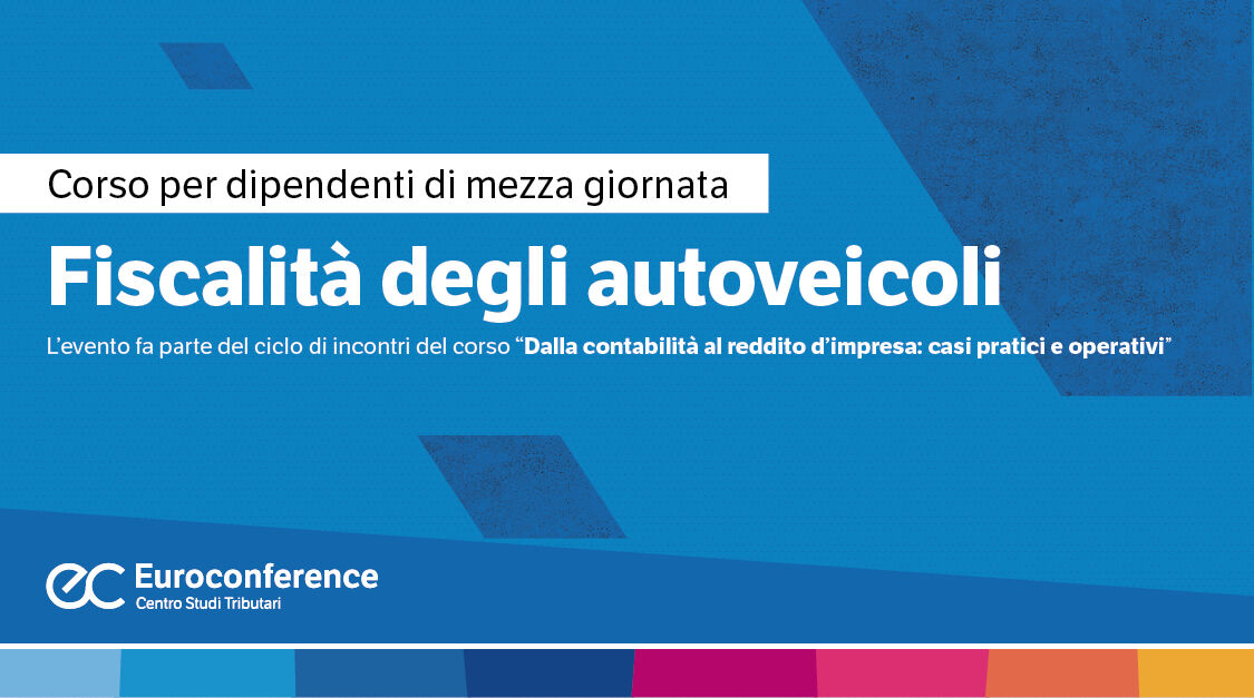 Immagine Fiscalità degli autoveicoli | Euroconference