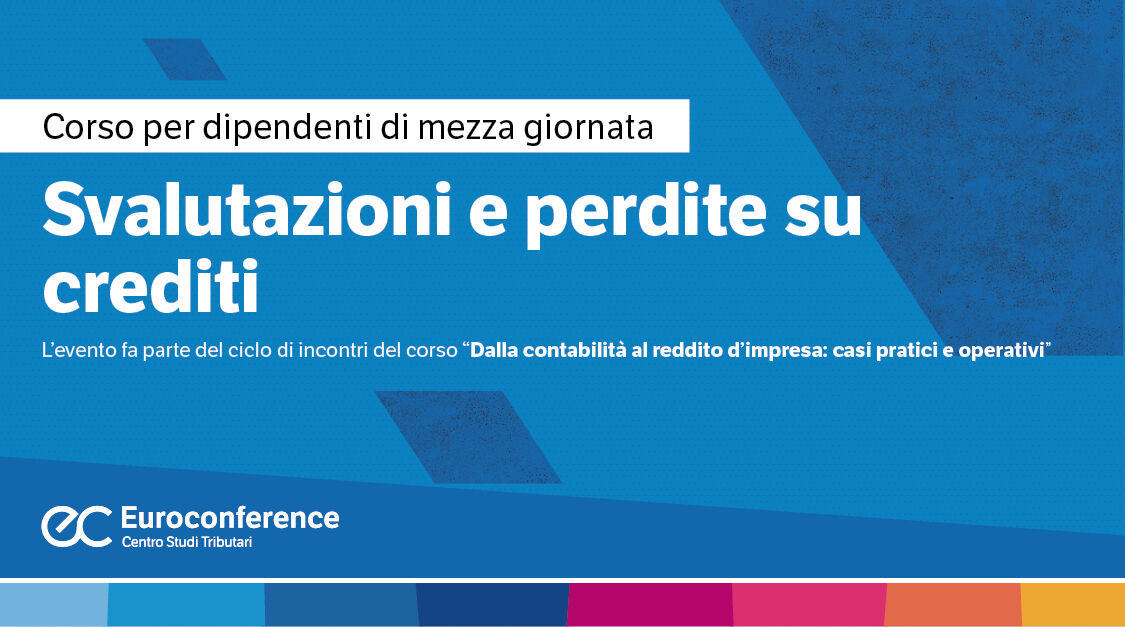 Immagine Svalutazioni e perdite su crediti | Euroconference