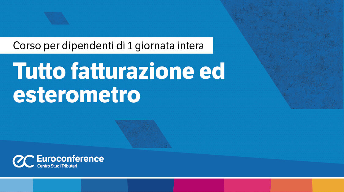 Immagine Tutto fatturazione ed esterometro | Euroconference