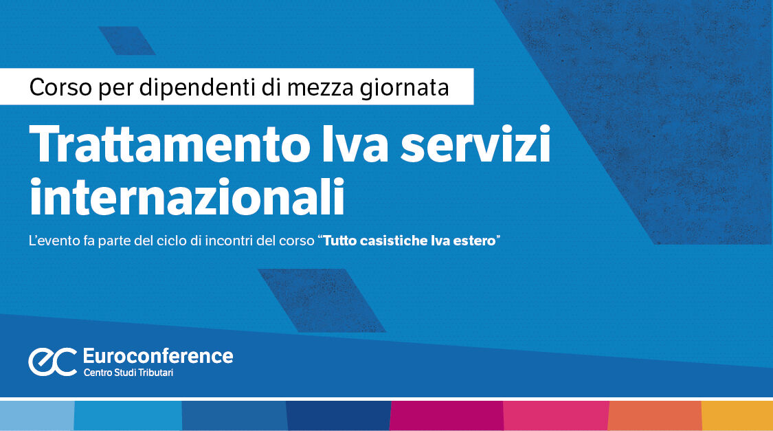 Immagine Trattamento Iva servizi internazionali | Euroconference