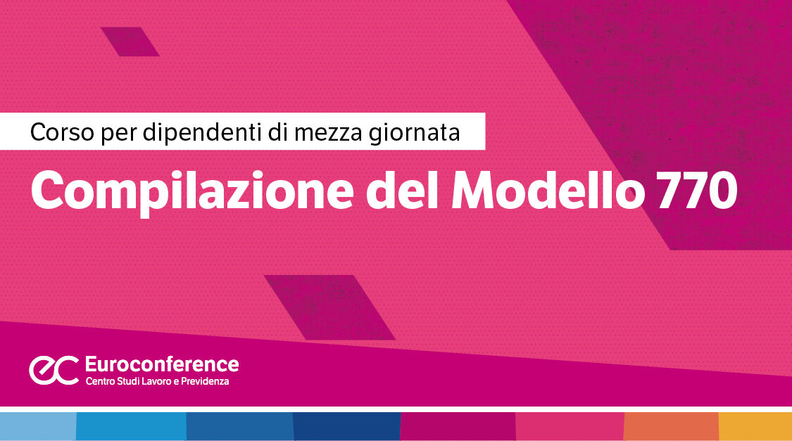 Immagine Compilazione del Modello 770 | Euroconference