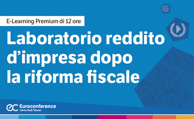 Immagine Laboratorio reddito d’impresa dopo la riforma fiscale