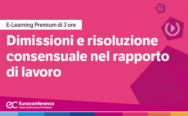 Immagine Dimissioni e risoluzione consensuale nel rapporto di lavoro | Euroconference