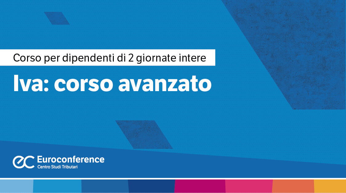 Immagine IVA: corso di formazione online avanzato | Euroconference