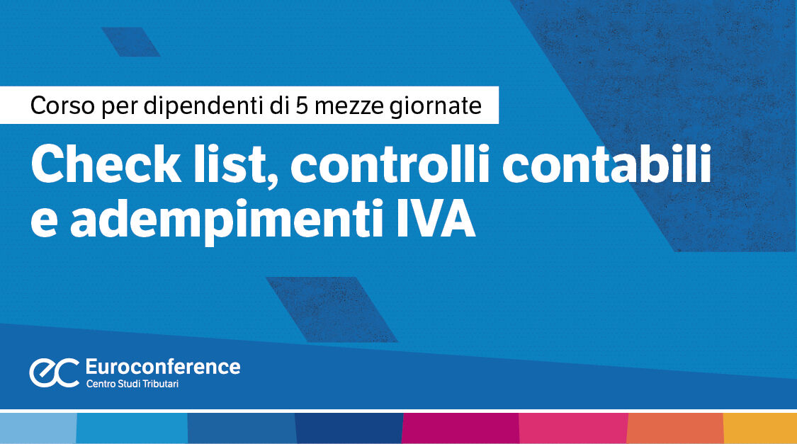 Immagine Check list, controlli contabili, adempimenti IVA | Euroconference