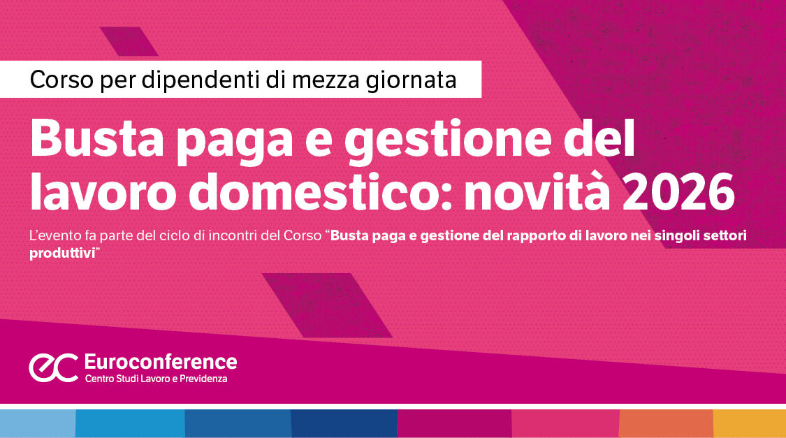 Immagine Busta paga e gestione del lavoro domestico | Euroconference