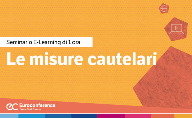 Immagine Le misure cautelari | Euroconference
