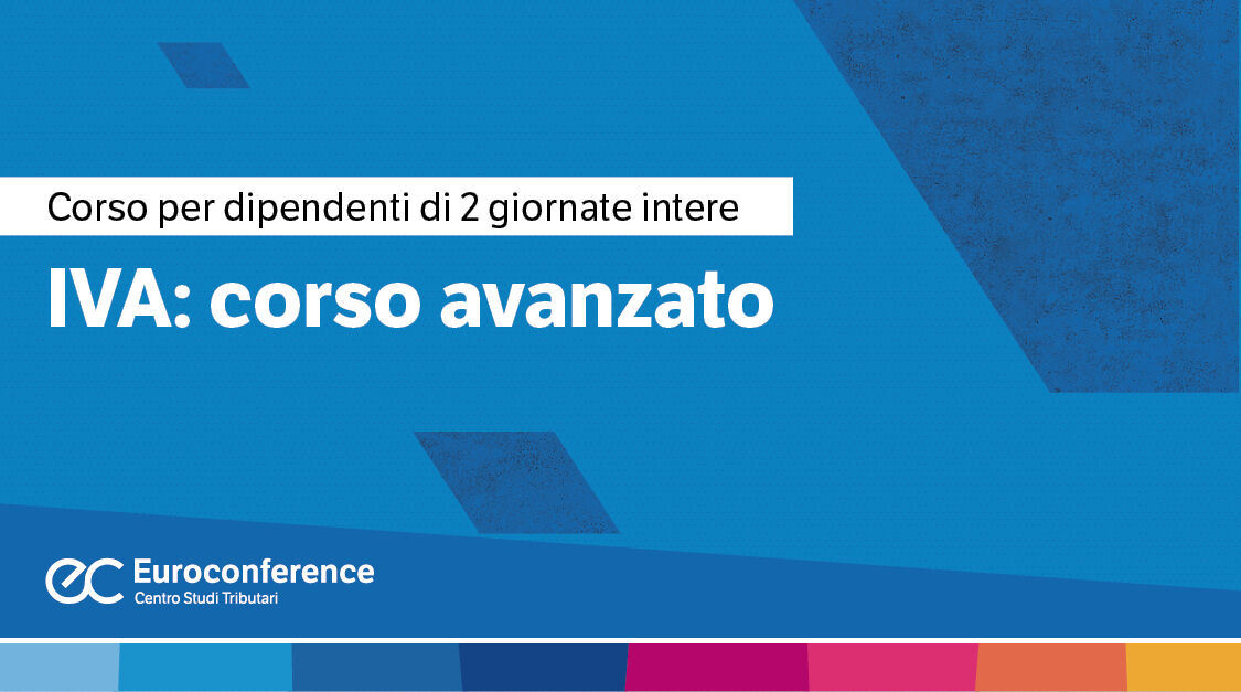 Immagine IVA: corso di formazione online avanzato | Euroconference