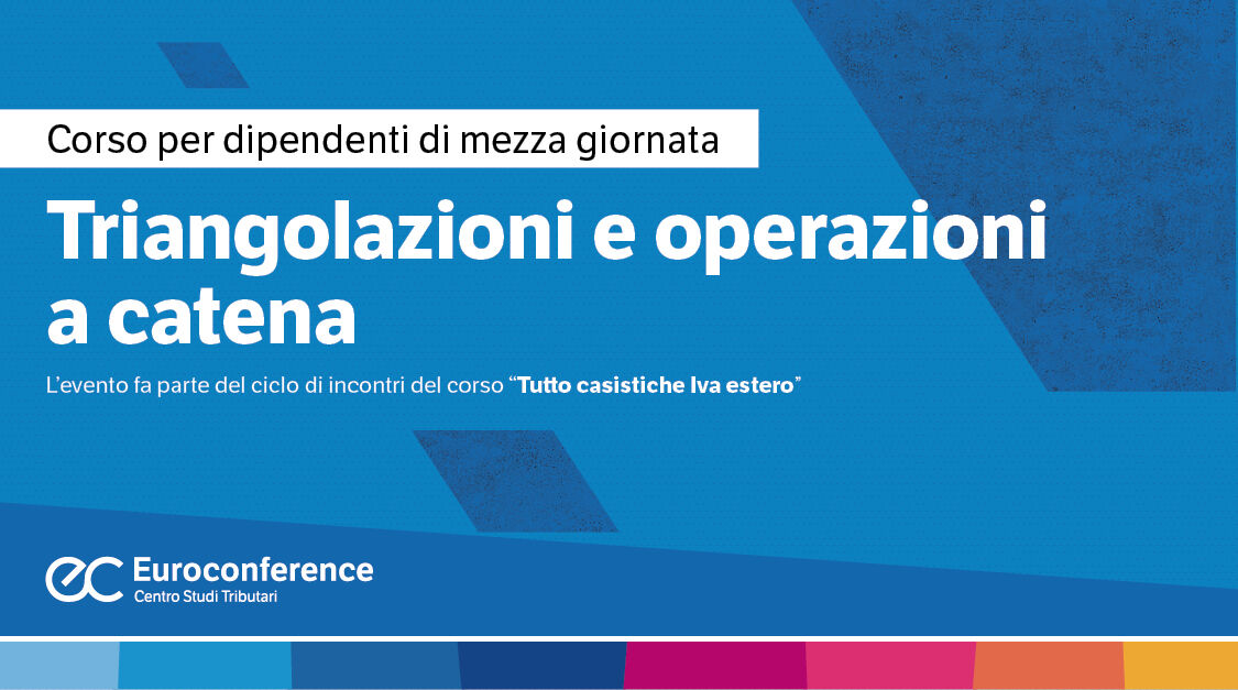 Immagine Triangolazioni ed operazioni a catena | Euroconference