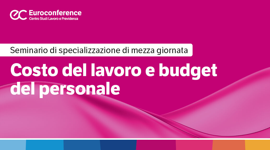 Immagine Costo del lavoro e budget del personale | Euroconference