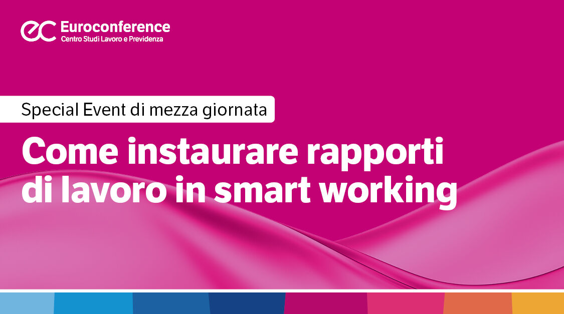 Immagine Come instaurare rapporti di lavoro in smart working | Euroconference