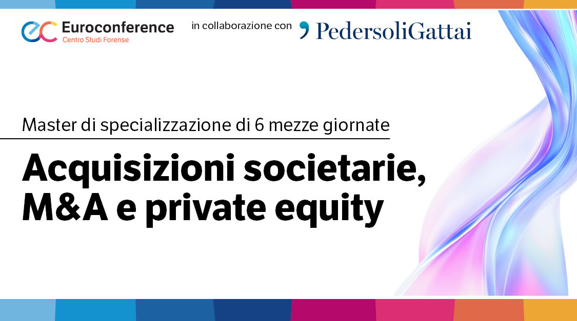 Immagine Acquisizioni societarie, M&A e Private Equity | Euroconference