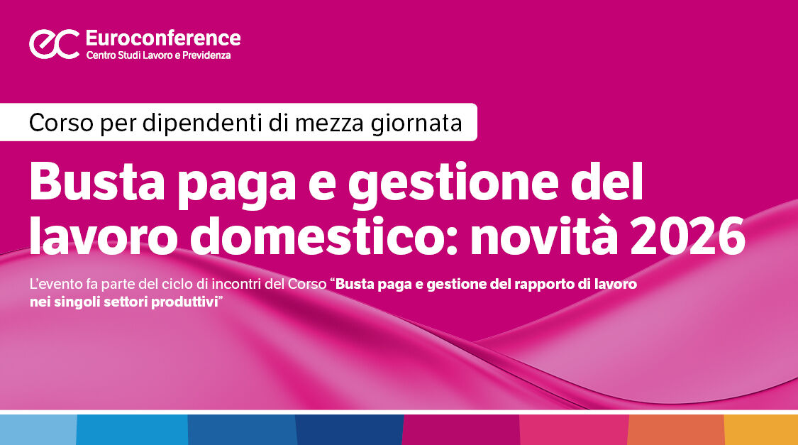 Immagine Busta paga e gestione del lavoro domestico | Euroconference