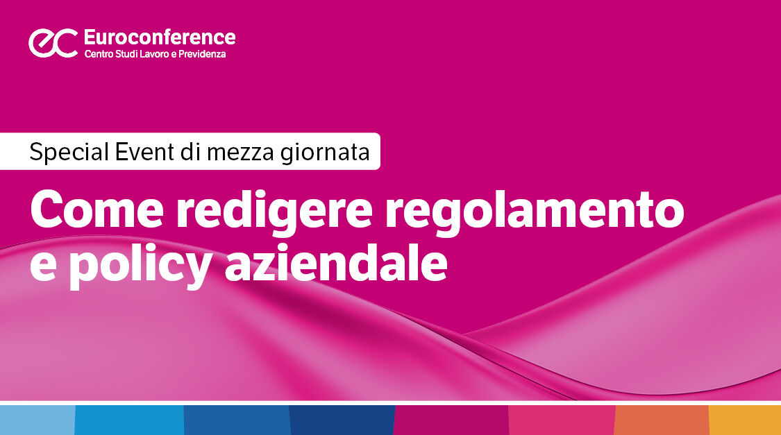 Immagine Come redigere regolamento e policy aziendale | Euroconference