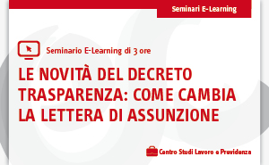 Immagine Le novità del Decreto Trasparenza: come cambia la lettera di assunzione
