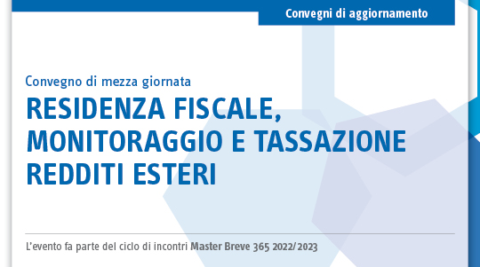 Immagine Residenza fiscale, monitoraggio e tassazione redditi esteri | Euroconference