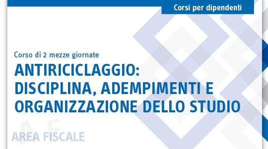Immagine Antiriciclaggio: disciplina e organizzazione | Euroconference