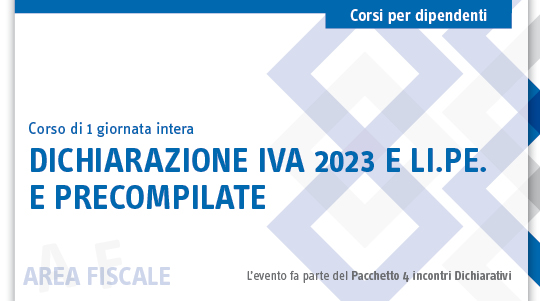 Immagine Dichiarazione Iva 2023 e Li.pe. e precompilate | Euroconference