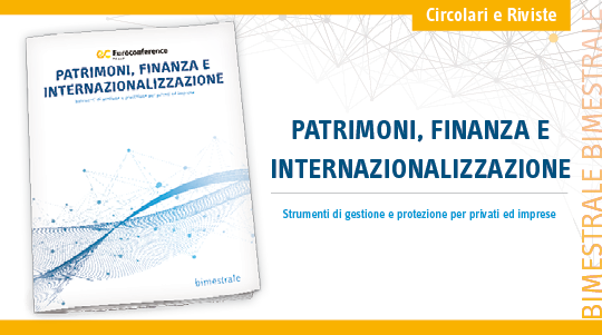 Immagine Rivista sulla protezione dei patrimoni e finanza | Euroconference