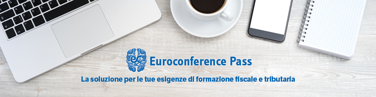 Immagine Euroconference Pass: scopri gli abbonamenti | Euroconference